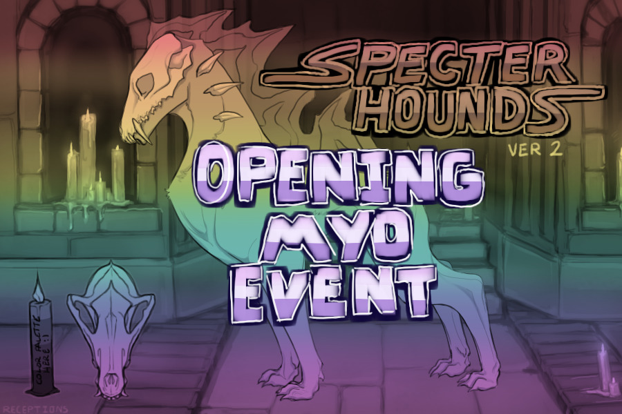 Scetryx: Opening MYO Event [CLOSED]