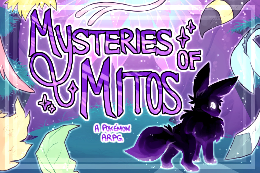 Mysteries of Mitos | Pokemon ARPG (on hiatus)