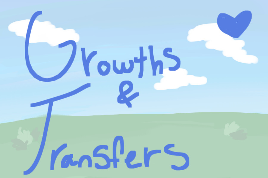 Kerfluffles || Growths & Transfers
