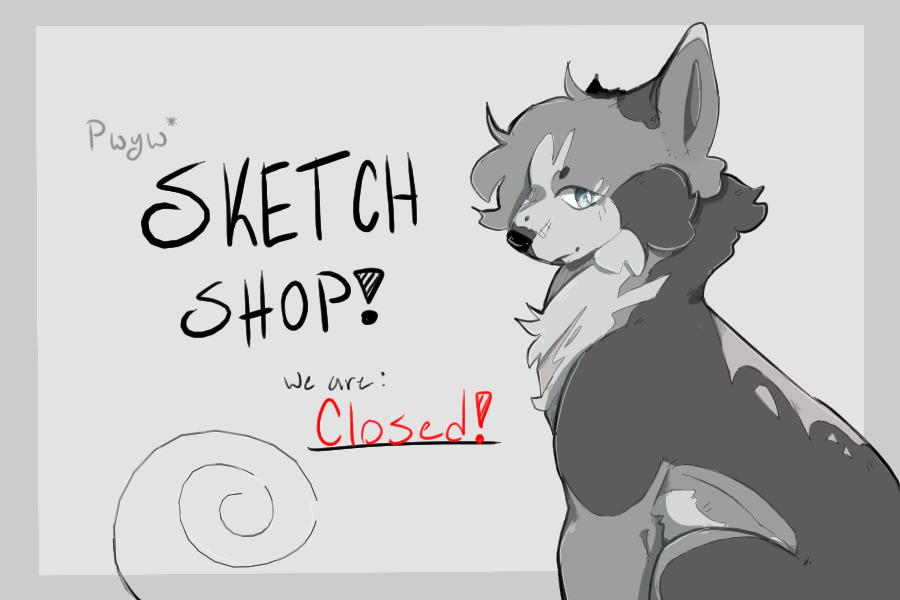 PWYW | Sketch Shop. - temp closed