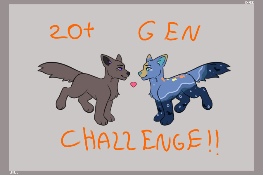 20+ gen challenge!