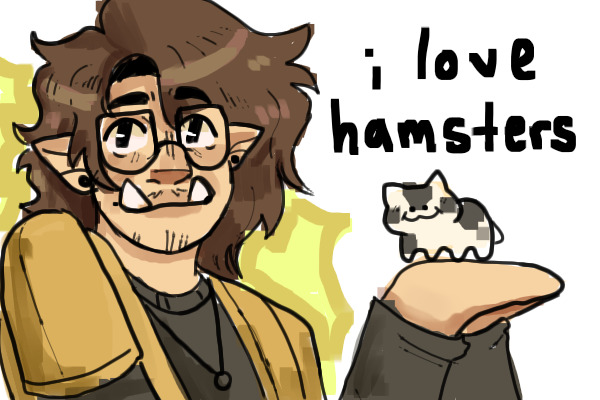 I love hamsters