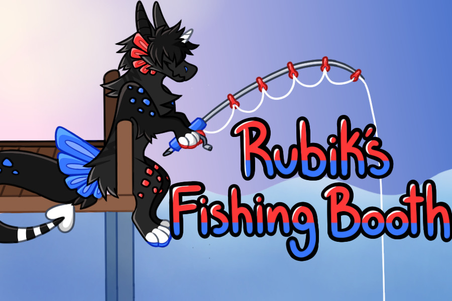 Rubiks Fishing Booth [OPEN]