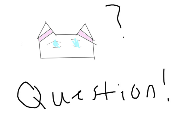 Question!