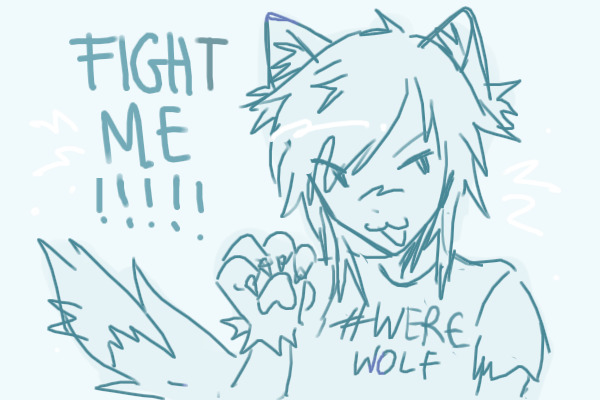 (ART)FIGHT ME!!!!
