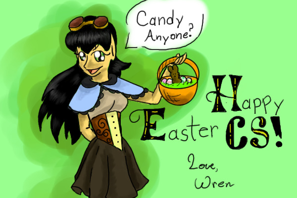 Happy Easter! ~Love, Wren