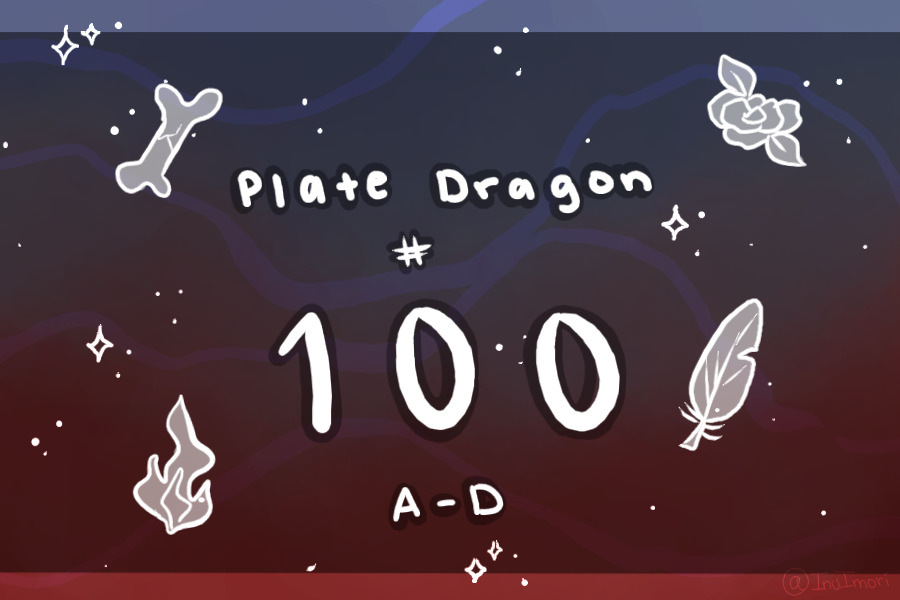 Plate Dragon #100A-D [OPEN]