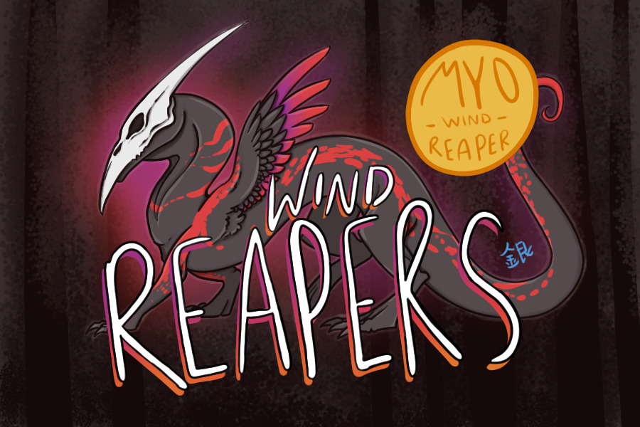 Wind Reaper MYOs