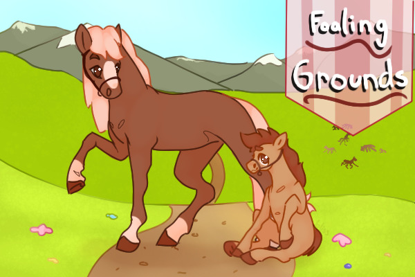 Ponies of Peglara: Foaling Grounds