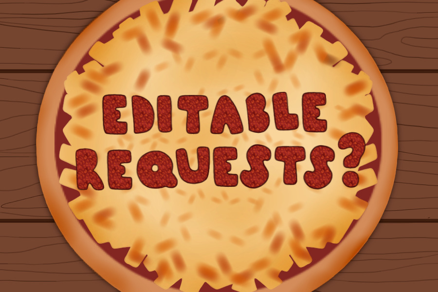 Editable Requests?
