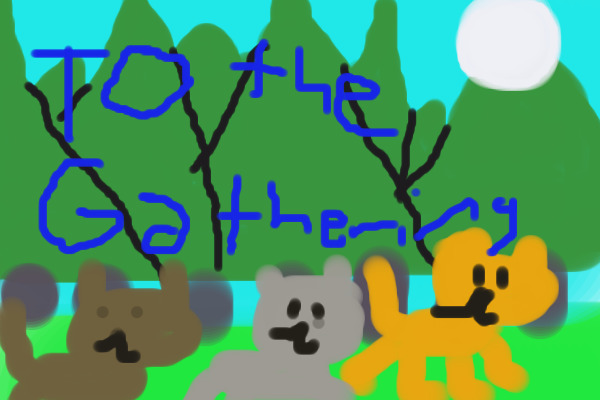 to the gathering