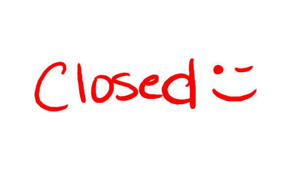 CLOSED