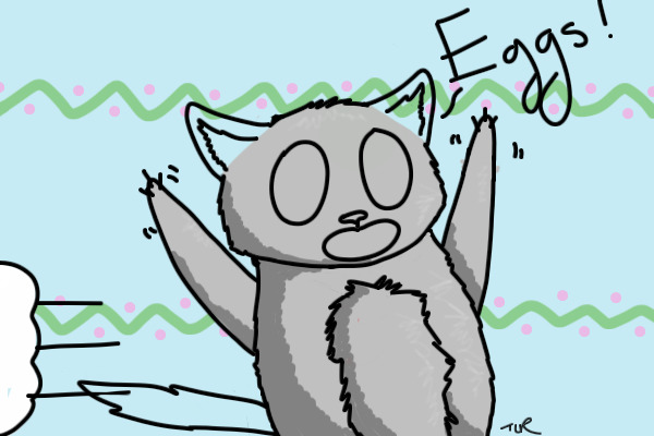 Eggggggs!