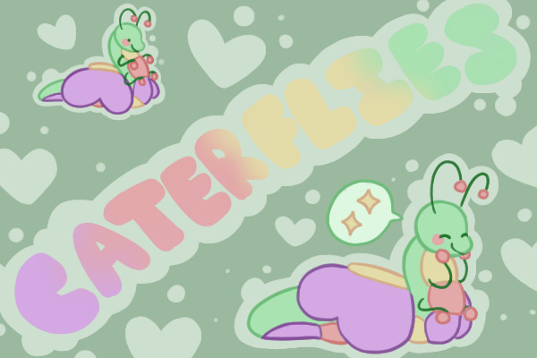 caterflies || a silly species