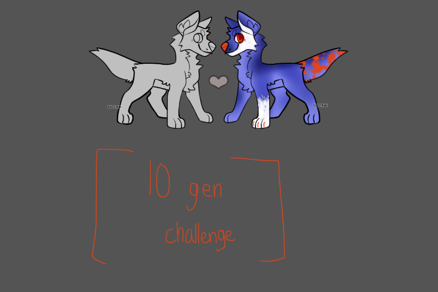 10 gen challenge ;o;