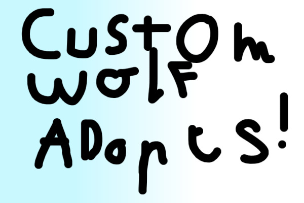 custom wolf adopts