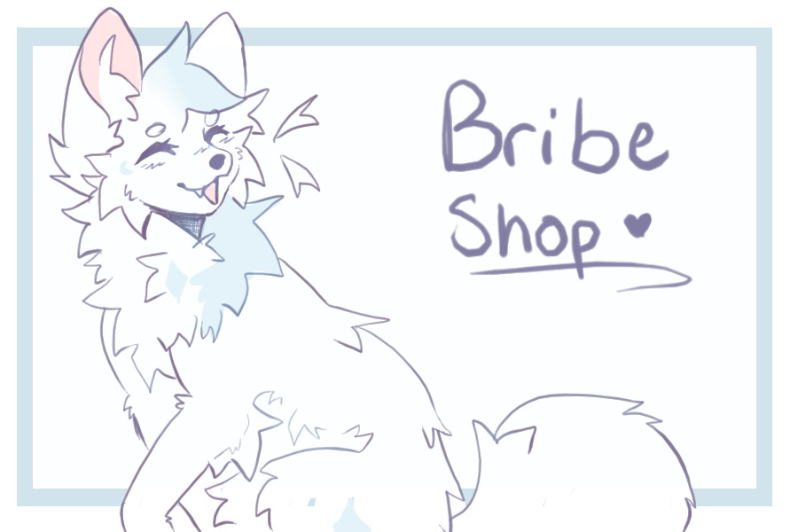 bribe shop [closed] omg …