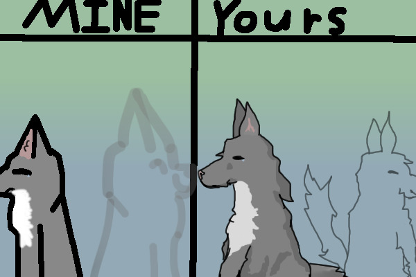 mine vs yours dog :)