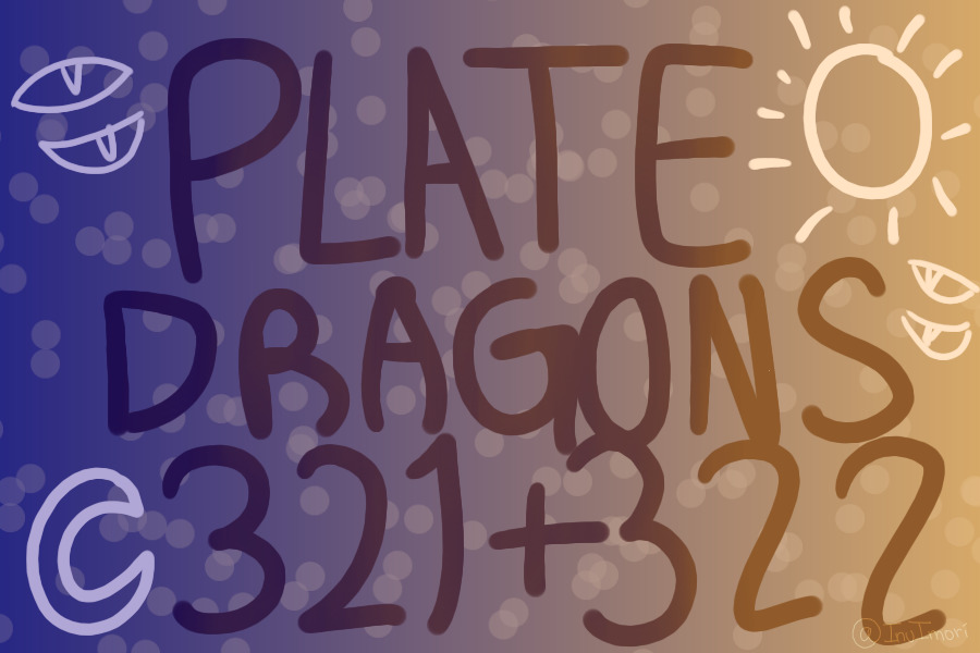 Plate Dragons 321 + 322