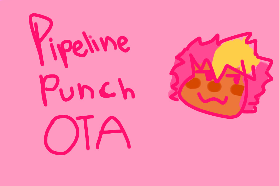 pipeline punch OTA