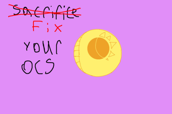 “Fix” your OCs FREE OPEN