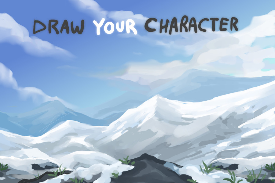 [ Mountain Peaks ] - Draw your own characters!