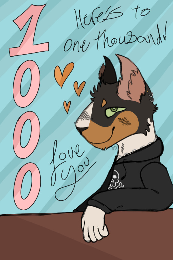 !! Here's to 1000 !! - Love you all <33