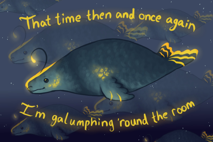 Galumphing around the room