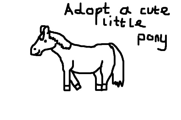 Adopt a cute little pony