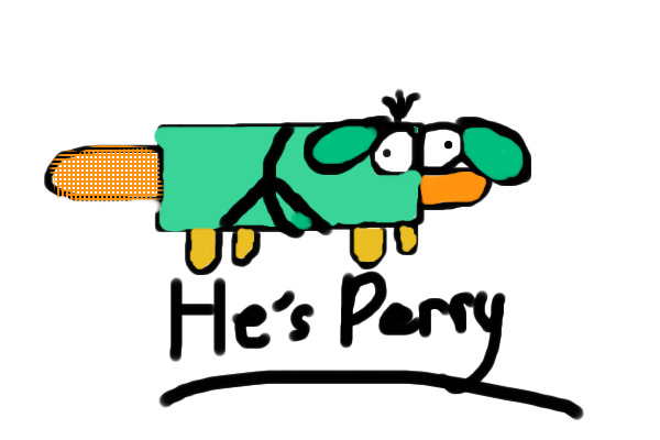 He's Perry; Perry the.. Dog? O.o