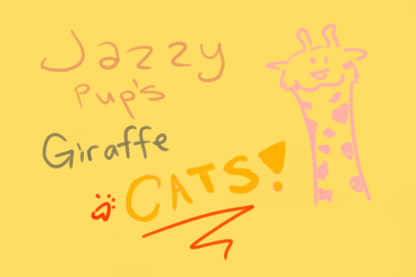 Jazzy's Giraffe Cats! Adopt one today!