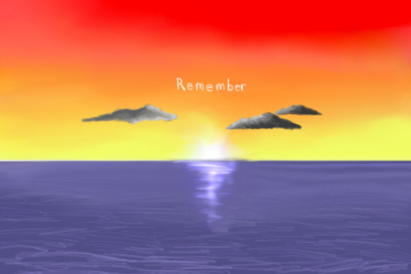 Remember