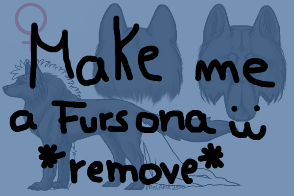 make me a fursona!! :D [CLOSED!!]