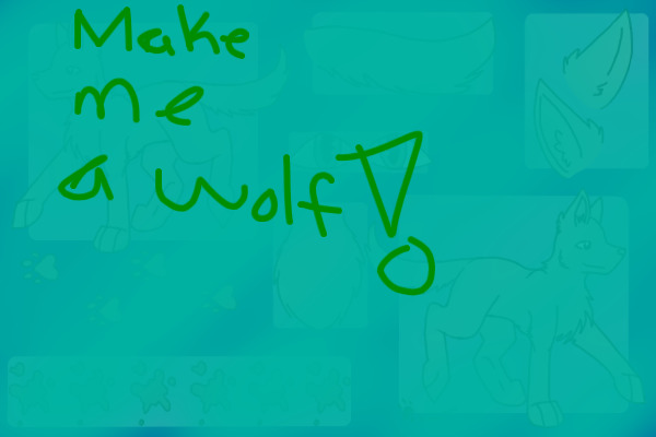 Make me a wolf character!!