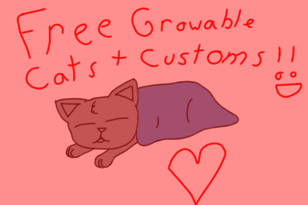 Free Growable Cats + Customs
