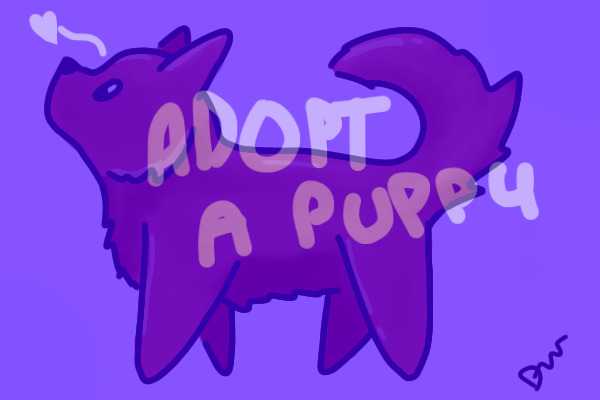 Adopt a Puppy || OPEN
