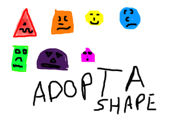 Adopt a shape for free