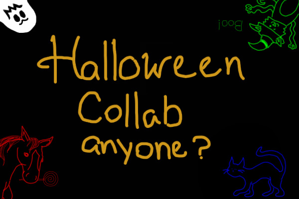 Halloween Collaboration Anyone? :3