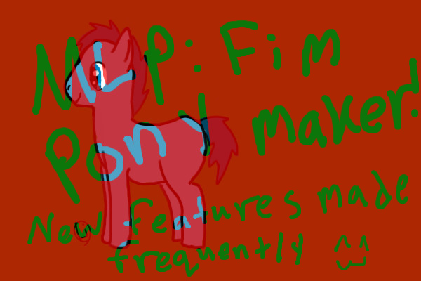 My Little Pony: Friendship is Magic- Pony Maker