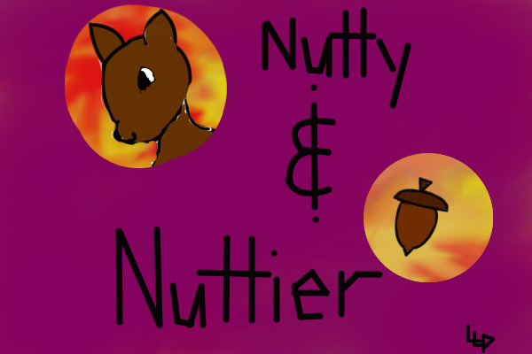 Nutty & Nuttier