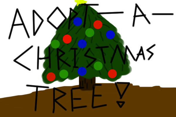 Adopt-A-Christmas Tree CLOSED
