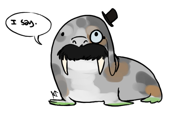 Walrus were put upon this earth to be fancy.