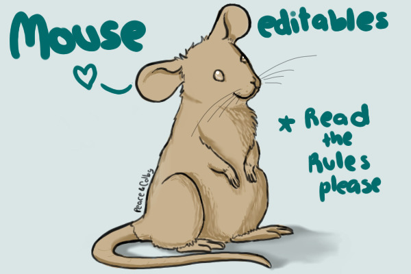 Mouse Editables :3