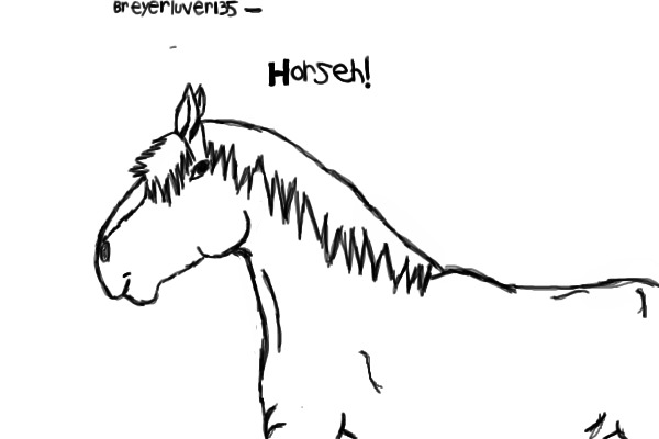 Horseh!
