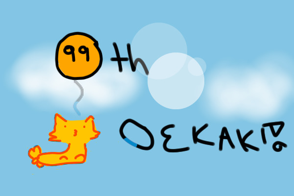 99th Oekaki~