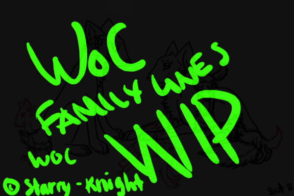 WoC Family lines WIP