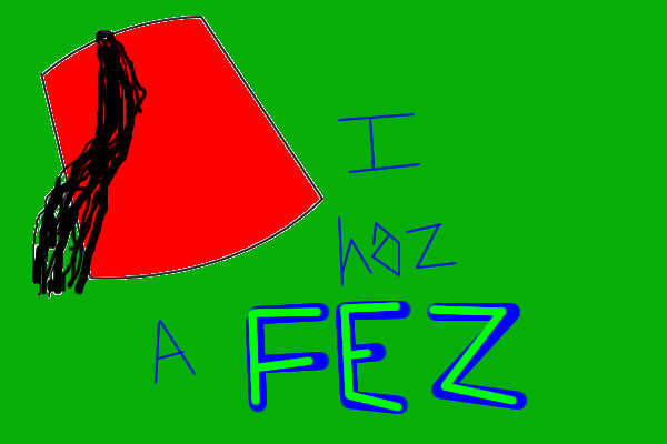 Do you like fezzes???