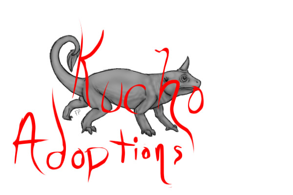 Kucho Adoptions *NEW THREAD*