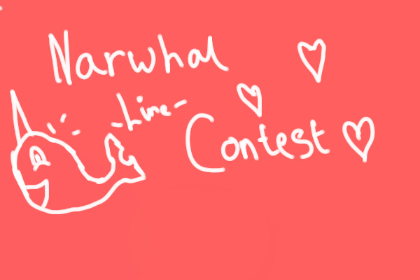 ~Narwhal contest!~