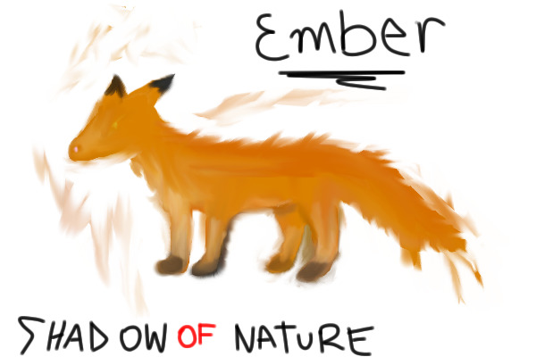 Ember, Shadow Of Nature